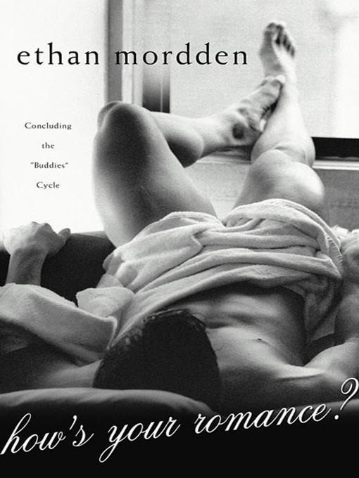 Title details for How's Your Romance? by Ethan Mordden - Wait list